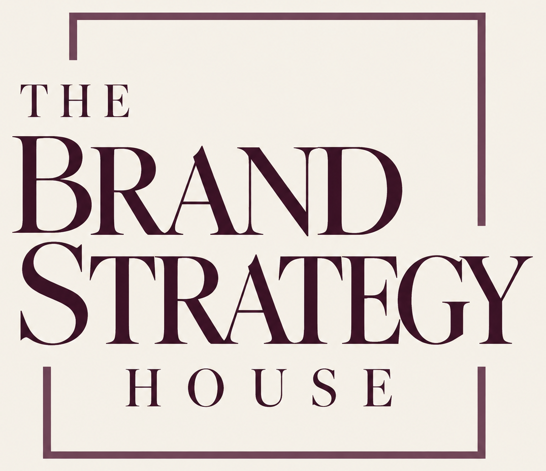 The Brand Strategy House